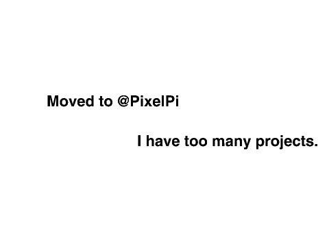 Moved To @PixelPi
