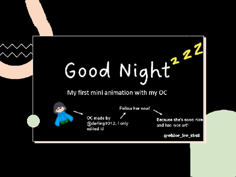 Good Night! --A Mini Animation