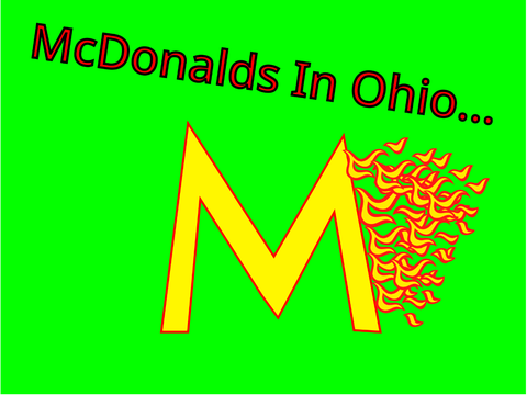 McDonalds In Ohio...