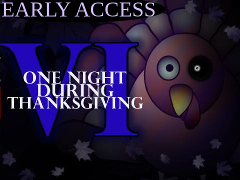 [EARLY ACESS] One Night During Thanksgiving 6 (2023)