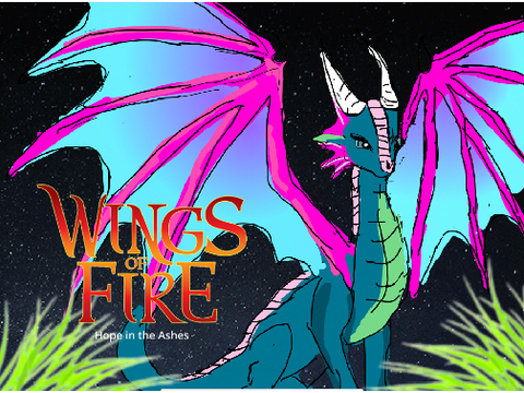 Wings of Fire: Hope in the Ashes—A WoF fanfic