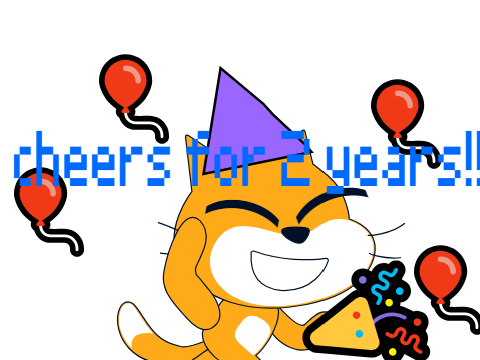 CELABRATING 2 YEARS OF ME IN SCRATCH!!