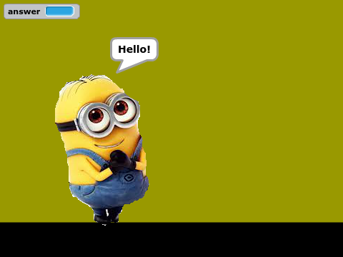Talk to the Minion!