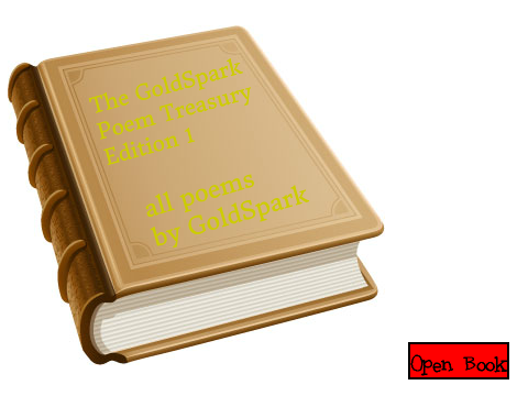The GoldSpark Poem Treasury, Edition 1