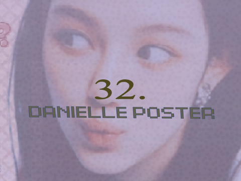 ⛲ D4NIELLE P0STER !!　✦
