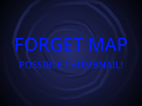 FORGET - Possible Thumbnail