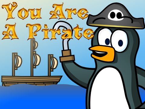 You Are A Pirate