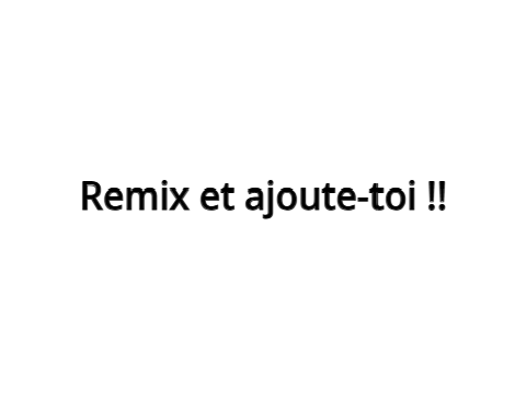 Tier Liste : Remix et ajoute-toi ✨ remix remix