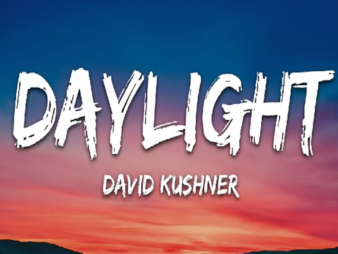 Daylight David Kushner (Loop) remix
