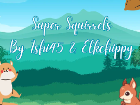 [Polski] - ~ Super wiewiórki ~ - ~Super Squirrels ~