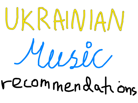 ukrainian singers/bands you should listen to