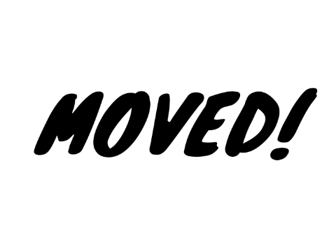MOVED!