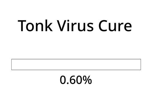 Cure the Tonk Virus