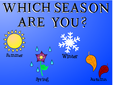 ♡Which Season are You? ~ Quiz♡