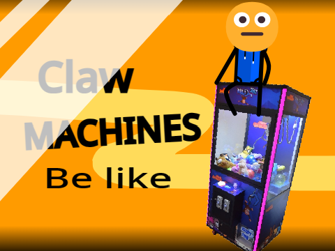 claw machines be like... #Funny #Trending #Animations #All