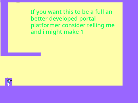 Puzzle platformer (portal?) Basically a demo