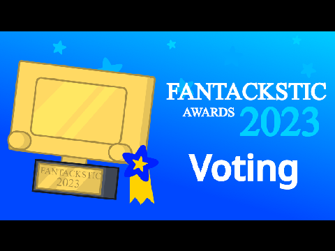 Fantackstic Awards 2023 - Voting!