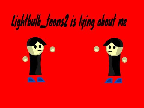 Stop lying @lightbulb_toons2