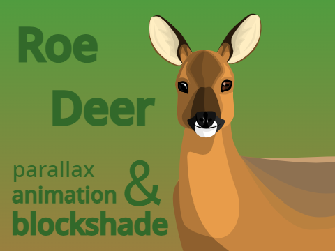 Roe Deer | Parallax, Animation & Blockshade