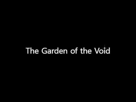 The Garden of the Void