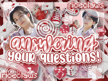 ∿ ➿ answering your ✮ questions❗️ \( ˊᵕˋ )/