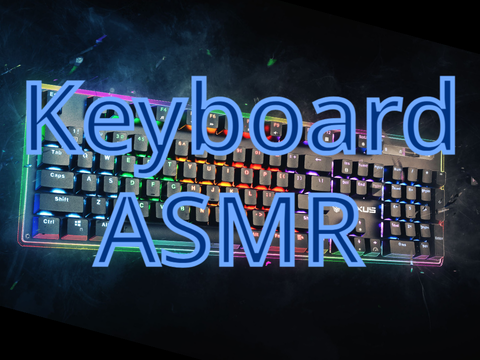 Keyboadr ASMR