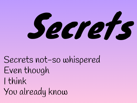 Secrets