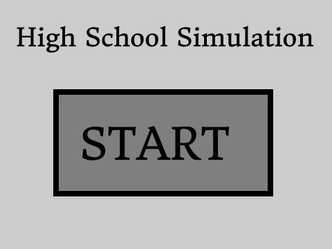 High School Simulation