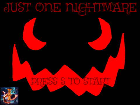 JUST ONE NIGHTMARE v1.5