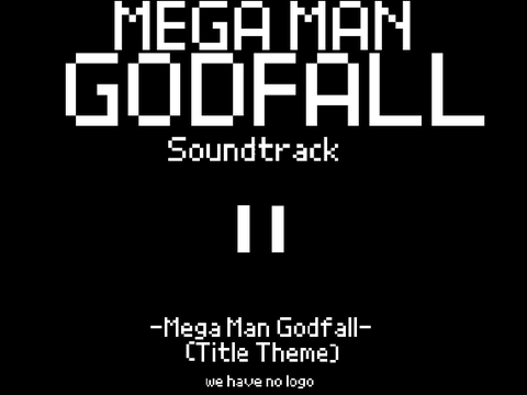 Title - Mega Man Godfall Soundtrack