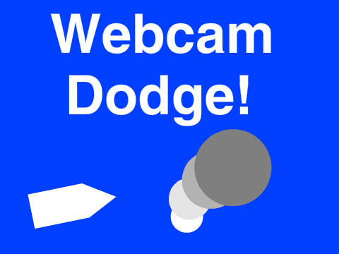 Webcam Dodge