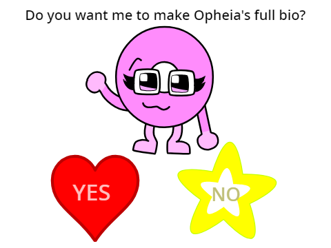 Do you want to see Opheia's full bio?