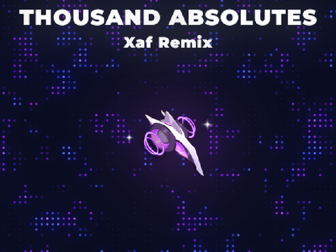 Thousand Absolutes [Xaf Remix] remix