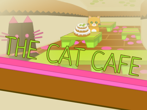 The cat cafe (new and improved (maybe?))