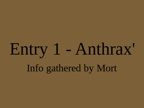 Mort's Bestiary - Anthrax