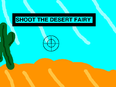 Shoot The Desert Fairy