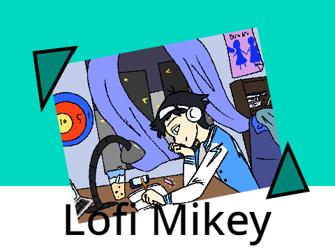 Lofi Mikey