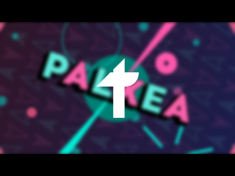 Palxea || Entry