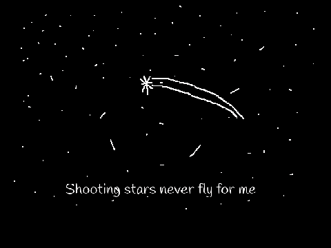 Shooting stars never fly for me remix