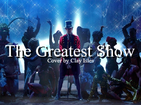 The Greatest Show 