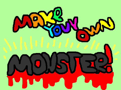 Create your own monster!^_^