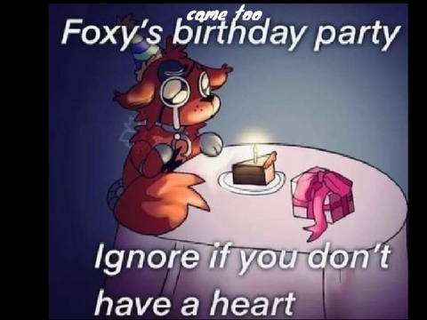 Foxy's party! original project to remix and attend