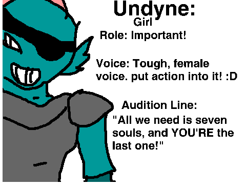 Undertale- Auditions! Undyne
