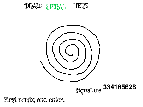 How Well Can You Draw A Spiral? Contest [OPEN] remix