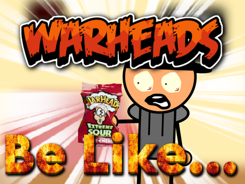 Warheads Be Like... || #Trending #Games #All #Animations
