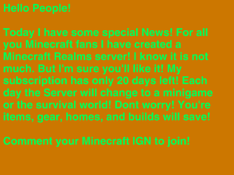 My Minecraft Realms Server!
