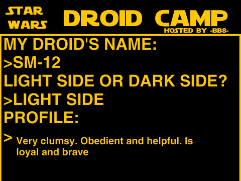 Star Wars Droid Camp - Sign-Ups! remix