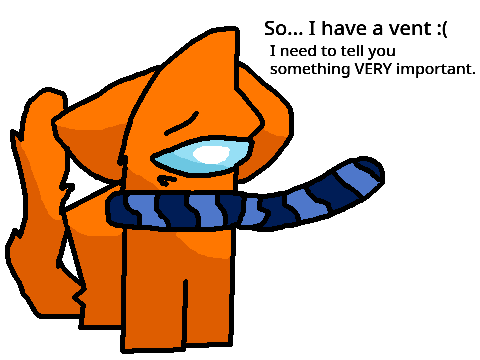 Vent (Fake, but omg read the comments)
