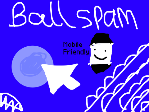 Ball spam!