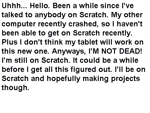 I'm not dead yet!